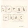 speak_what.jpg